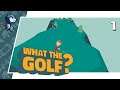 HOLE IN ONE - What the Golf? 100% #1 (Let's Play/PC)