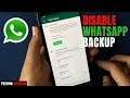 How To Disable WhatsApp Backup On iPhone And Android