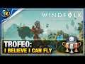 I BELIEVE I CAN FLY (TROFEO) | WINDFOLK (PS4) | GUÍA DE TROFEOS