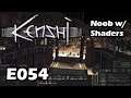 Kenshi Noob w/ Shaders - Live/4k/UHD - E054 Let's learn how to smith weapons!