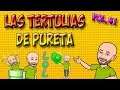 LAS TERTULIAS DE PURETA - VOL.41 | #TERTULIA #DEBATE #CHARLA
