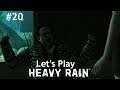 Let's Play Heavy Rain #20 +Tanz für mich+