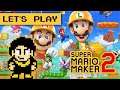 Let's Play Super Mario Maker 2 with LOKMAN
