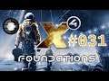 Let's Play - X4: Foundations - #031 - Mitten drin im Xenon-Schwarm