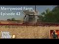 Merrywood Farm on Sandy Bay Time lapse Episode 42