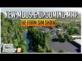 NEW MAP ANNOUNCEMENT AND NEW MODHUB MODS | THE FARM SIM SHOW | Farming Simulator 19