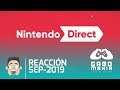 Reaccionando a Nintendo Direct Septiembre 2019