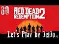 [Red Dead Redemption II] Let's Play 80 by JeiJo | PS4
