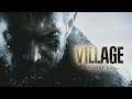 Resident Evil Village #1 (Пролог, Деревня, Старый город (запад), Старый город (восток))