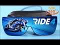 Ride 4 VR 360° 4K Virtual Reality Gameplay