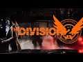 The Division 2 - Playthrough - Part 7