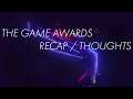 The Game Awards Recap/Thoughts