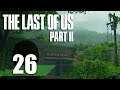 The Last of Us Part 2 | 26 | "Overgrown"