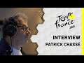 Tour de France 2020 | Patrick Chassé Interview