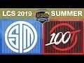 TSM vs 100   LCS 2019 Summer Split Week 5 Day 1   Team SoloMid vs 100 Thieves