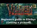 VALHEIM - Beginners guide to Eikthyr! (Getting a pickaxe)