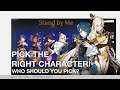 Who should you get on Stand by Me event? Pick the right choice! [With Builds each characters]