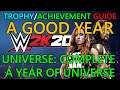 WWE 2K20: A Good Year Trophy Guide