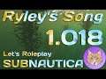 1.018 - Sunbeam Rising :: Let's Roleplay Subnautica (SRP): Ryley's Song :: 07Oct18 ✅