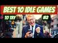 BEST 10 IDLE GAMES to play on Android, Rpg, tycoon, management, game review, #2