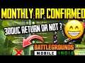 😍🔥Bgmi Monthly Rp officially confirmed | 300uc return or not | Battlegrounds Mobile India SS1 Rp