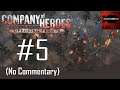 Company of Heroes: OF: Operation Market Garden Campaign Playthrough Part 5 (Best, No Commentary)