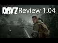 DayZ Xbox One Gameplay Review 1.04 Update