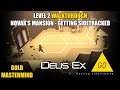 Deus Ex GO - Level 2  Novak's Mansion Getting Side Tracked - Mastermind Gold Puzzle Solution