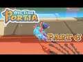 EVERYONE WAS KUNG FU FIGHTING: Let's Play My Time at Portia Part 6