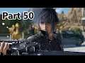 Final Fantasy XV (Gameplay) Part 50 -Brave New World