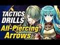 Fire Emblem Heroes - Tactics Drills: Grandmaster 33: All-Piercing Arrows [FEH]