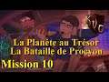 [FR] La Planète au Trésor: La Bataille de Procyon - Mission 10