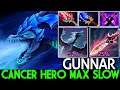 GUNNAR [Winter Wyvern] Cancer Hero Max Slow Absolutely Crazy Dota 2