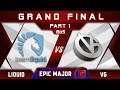 Liquid vs VG Grand Final EPICENTER Major 2019 Highlights Dota 2 - [Part 1]