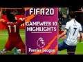 Liverpool v Tottenham | FIFA 20 PREMIER LEAGUE 2019/20 | Gameweek 10 Highlights