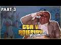Makhmood Habib - GTA Role Play - GTA RP - Highlight - Part 3