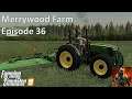 Merrywood Farm on Sandy Bay Time lapse Episode 36