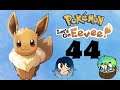 Pokemon Let's Go Eevee: Poke' Playground ~Episode 44~