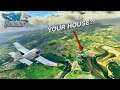SEE YOUR OWN HOUSE/TOWN! - Microsoft Flight Simulator 2020