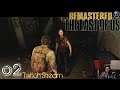 The Last of Us Remastered #02 PS4 Twitch Stream Mitschnitt
