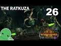 The Ratkuza - Part 26 - Total War: Warhammer 2