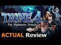 Trine 4: The Nightmare Prince (ACTUAL Game Review) [PC]