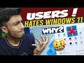 User Hates Windows 11 Lowest Rating? Back on Windows 10 From Windows 11
