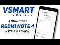 VSmart OS Comrade Edition For Redmi Note 4 | Android 10 | Install & Review | VOS 3.0