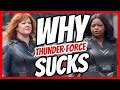 Why Thunder Force SUCKS | Movie Review / Rant