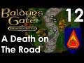 A Death on the Road - Baldur's Gate Enhanced Edition 012 - Let's Play