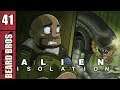 Alien Isolation | Let’s Play Ep. 41 | Super Beard Bros.
