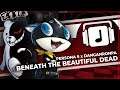 "Beneath The Beautiful Dead" Persona 5 x Danganronpa Mash-up