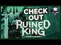 Check Out: Ruined King
