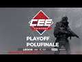 CS:GO CEE Champions - PLAYOFF - POLUFINALE - DAN 4